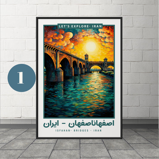 Iran Isfahan Bridges Travel Print | Tehran Iran Posters|Isfahan Travel poster | Isfahan Iran T/I/S04